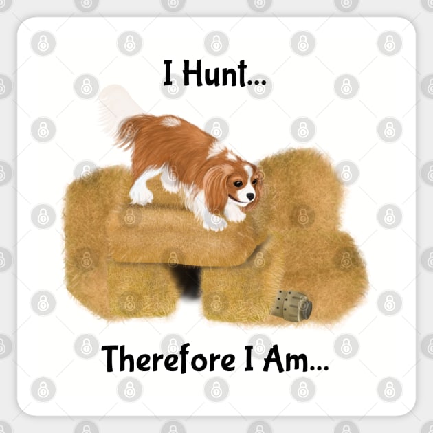 Cavalier King Charles Spaniel Barn Hunt, I Hunt Therefore I Am Sticker by Cavalier Gifts